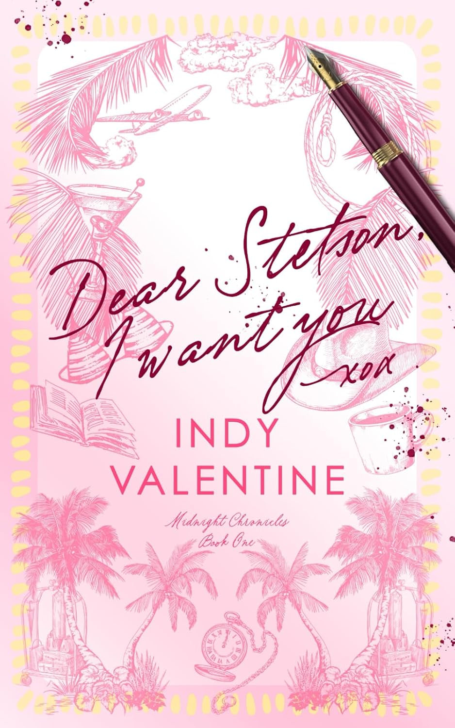 Dear Stetson, I Want You: A Dad's Best Friend, Cowboy, Millionaire set in Miami Romance (Midnight Chronicles)