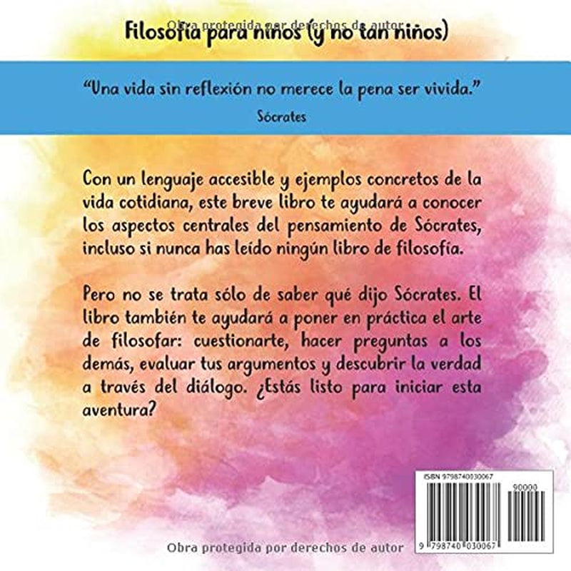 Filosofía para niños (y no tan niños): Sócrates (Spanish Edition)