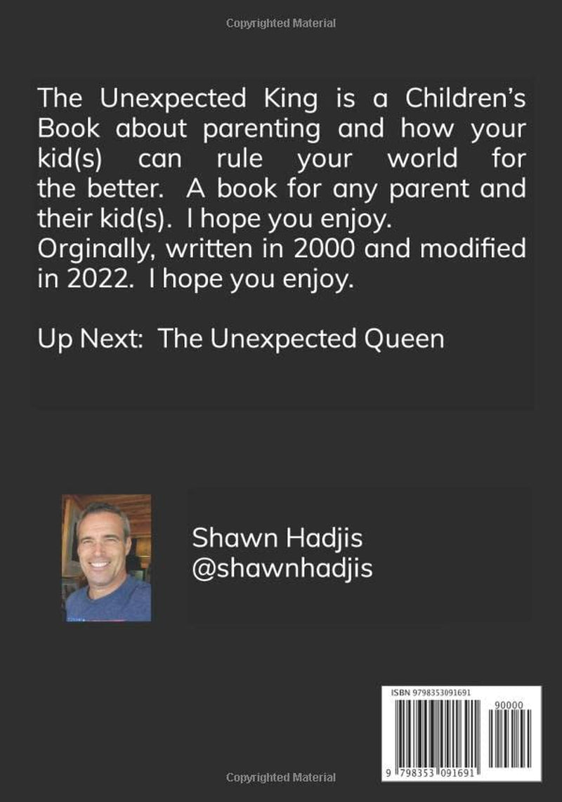 The Unexpected King