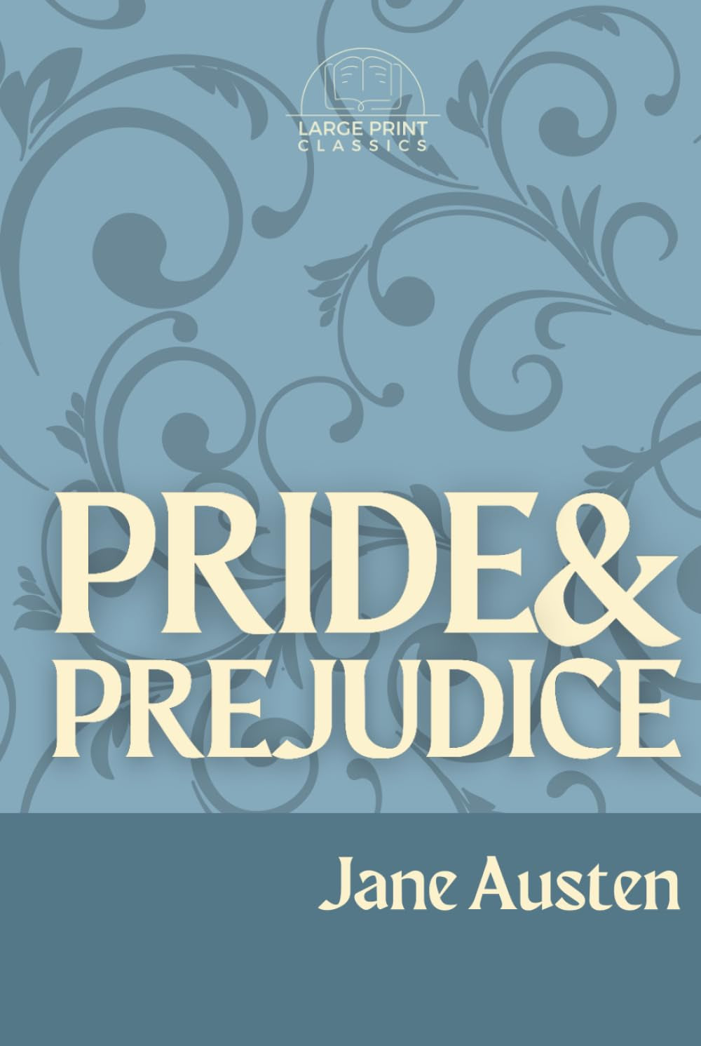 Pride And Prejudice (Large Print): Annotated