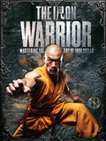 The Iron Warrior: Mastering the Art of Iron Skills