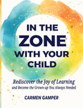In the Zone With Your Child