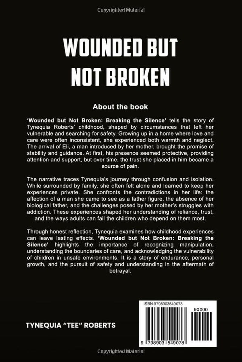 Wounded but Not Broken: Breaking the Silence