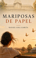 MARIPOSAS DE PAPEL (Spanish Edition)
