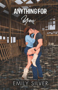 Anything For You (Pinecrest, Montana)