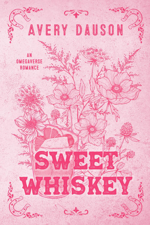 Sweet Whiskey: An omegaverse romance