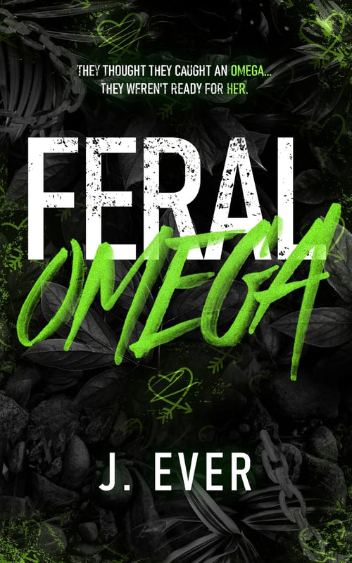 Feral Omega: A Why Choose Shifter Omegaverse Romance