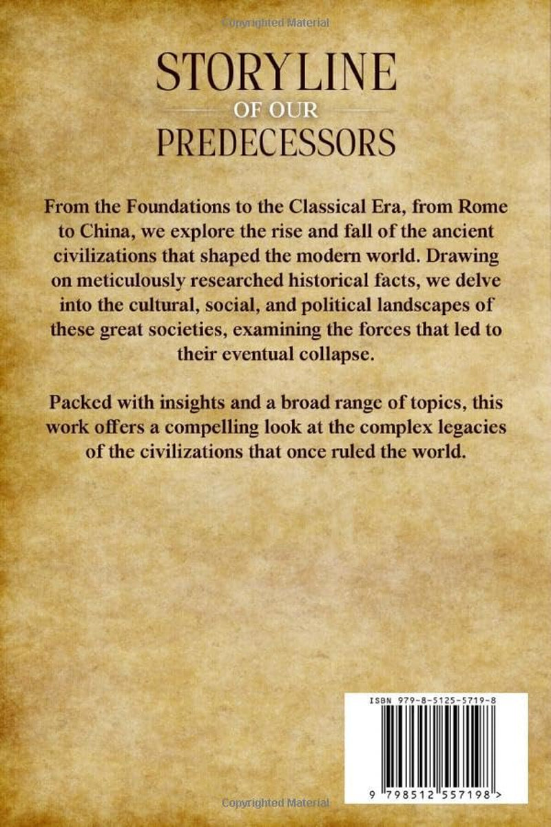 Storyline of Our Predecessors: The Collapse of Ancient Society