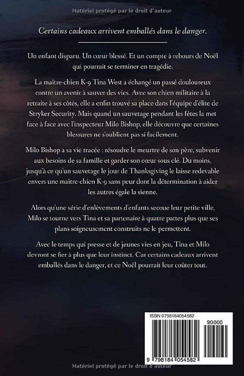 Célébration de Tina: Un maître-chien, un détective et un compte à rebours mortel avant Noël (Force de Sécurité Stryker) (French Edition)