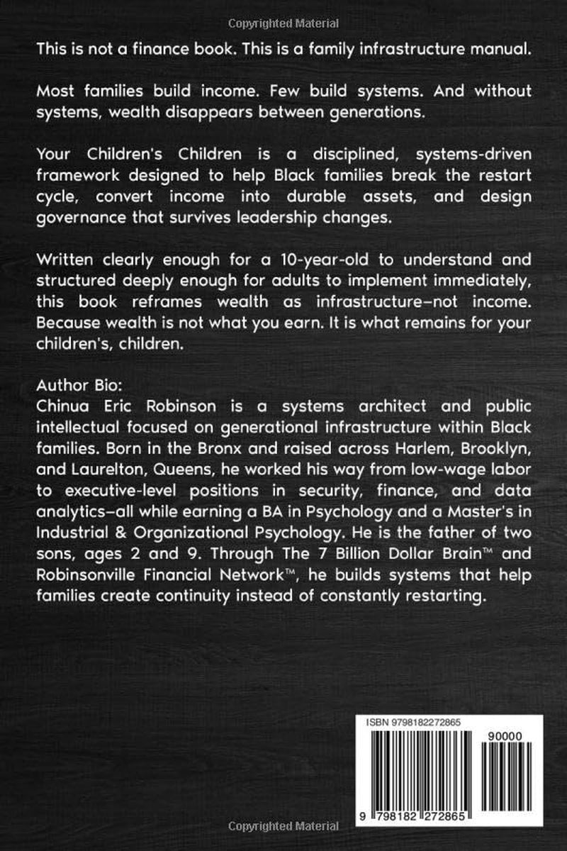 Your Children's Children: Roadmap to Generational Wealth in the Black Community