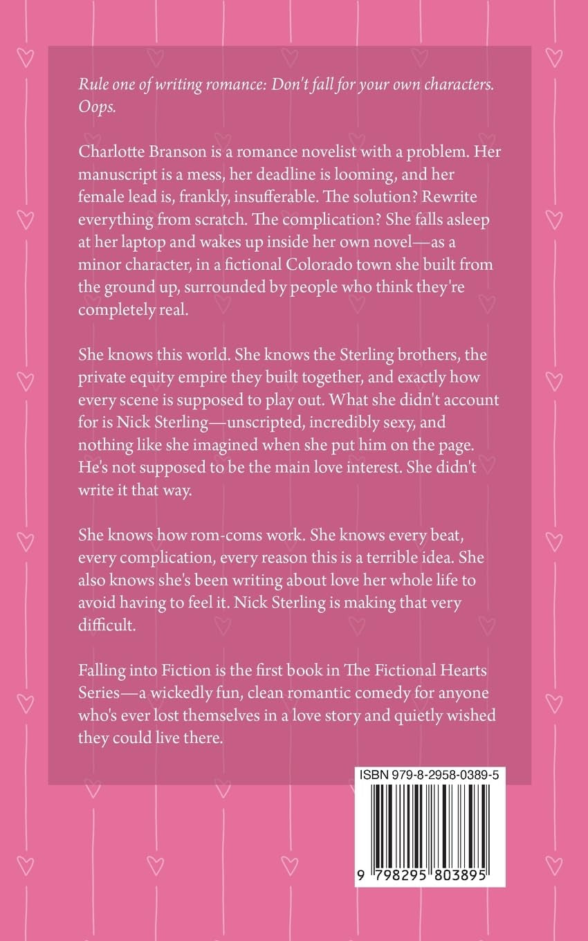 Falling into Fiction: A Romantic Comedy (Fictional Hearts)