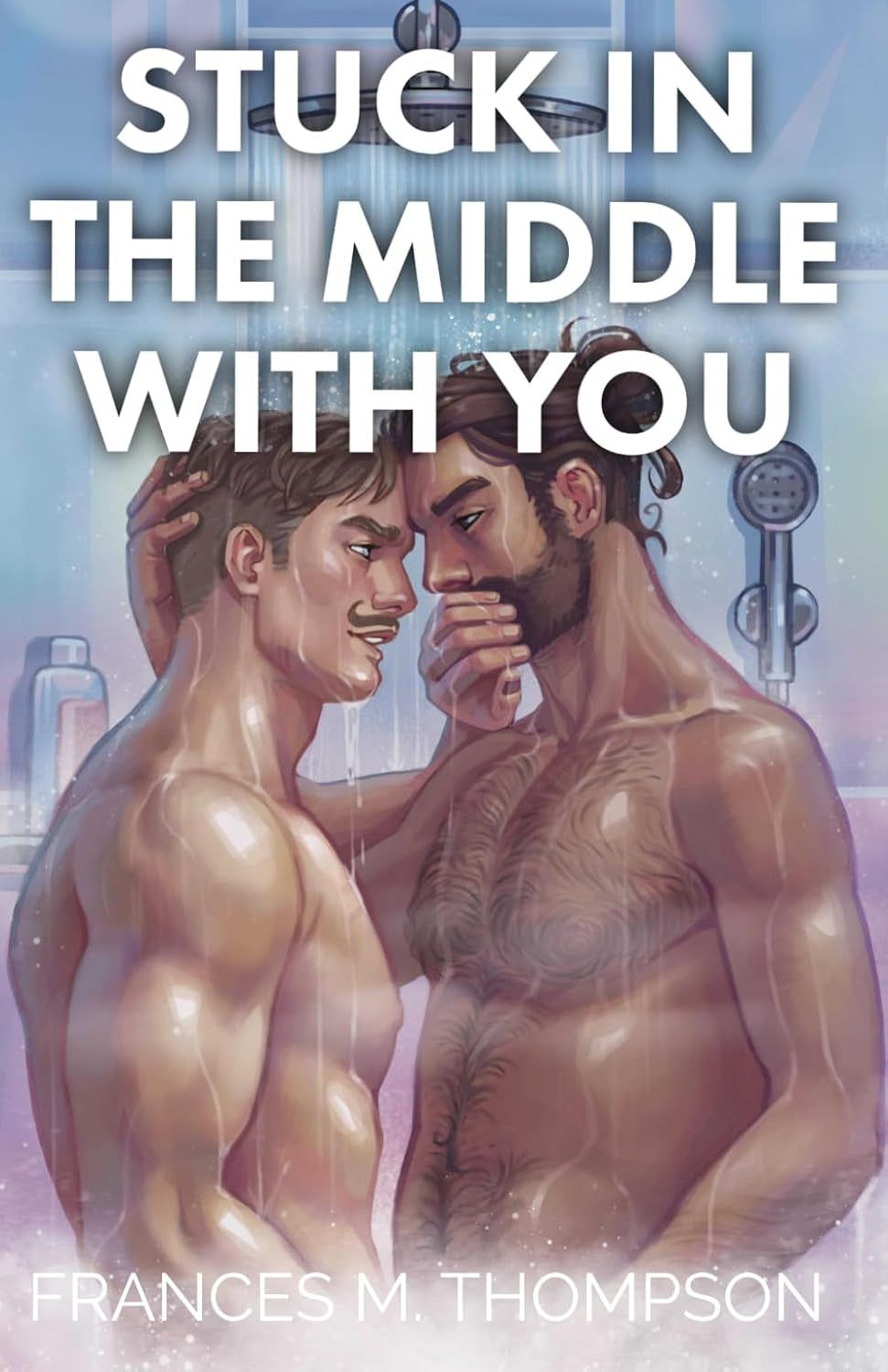 Stuck in the Middle With You: SPECIAL EDITION: A Spicy Bi4Pan MM Achillean Gym Bros to Lovers Romance