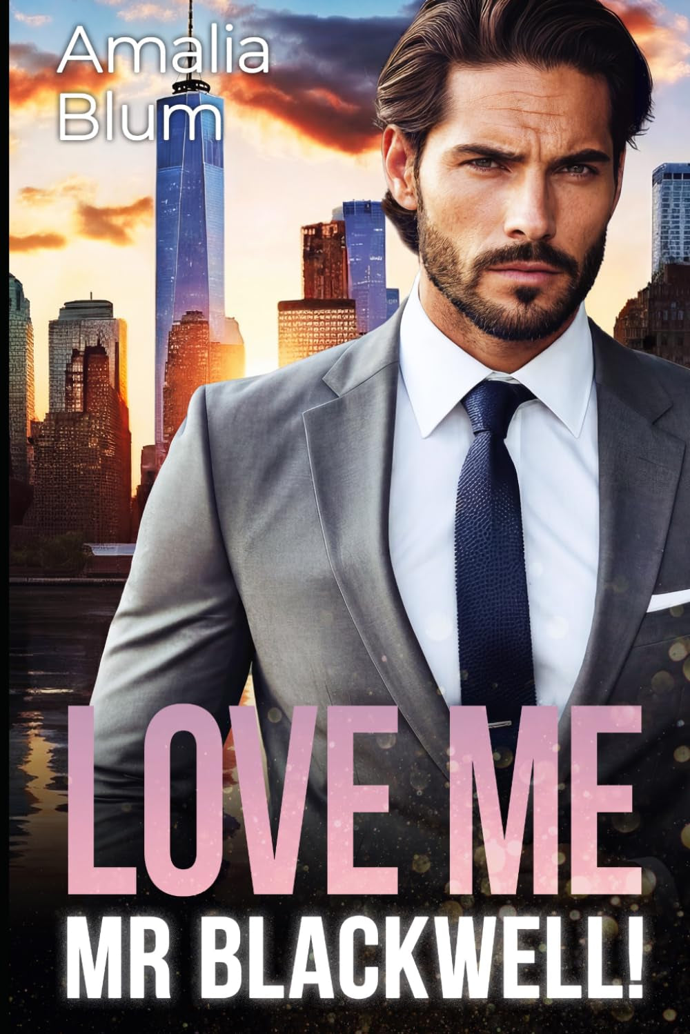 Love Me, Mr. Blackwell: Single Dad, Nanny Romance with Surprise Pregnancy (Hearts in Flames)