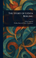 The Story of Gösta Berling