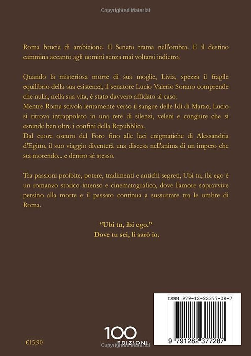 UBI TU, IBI EGO (Italian Edition)