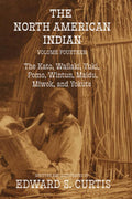 The North American Indian: Volume Fourteen: The Kato, Wailaki, Yuki, Pomo, Wintun, Maidu, Miwok, and Yokuts