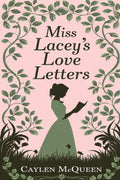 Miss Lacey's Love Letters