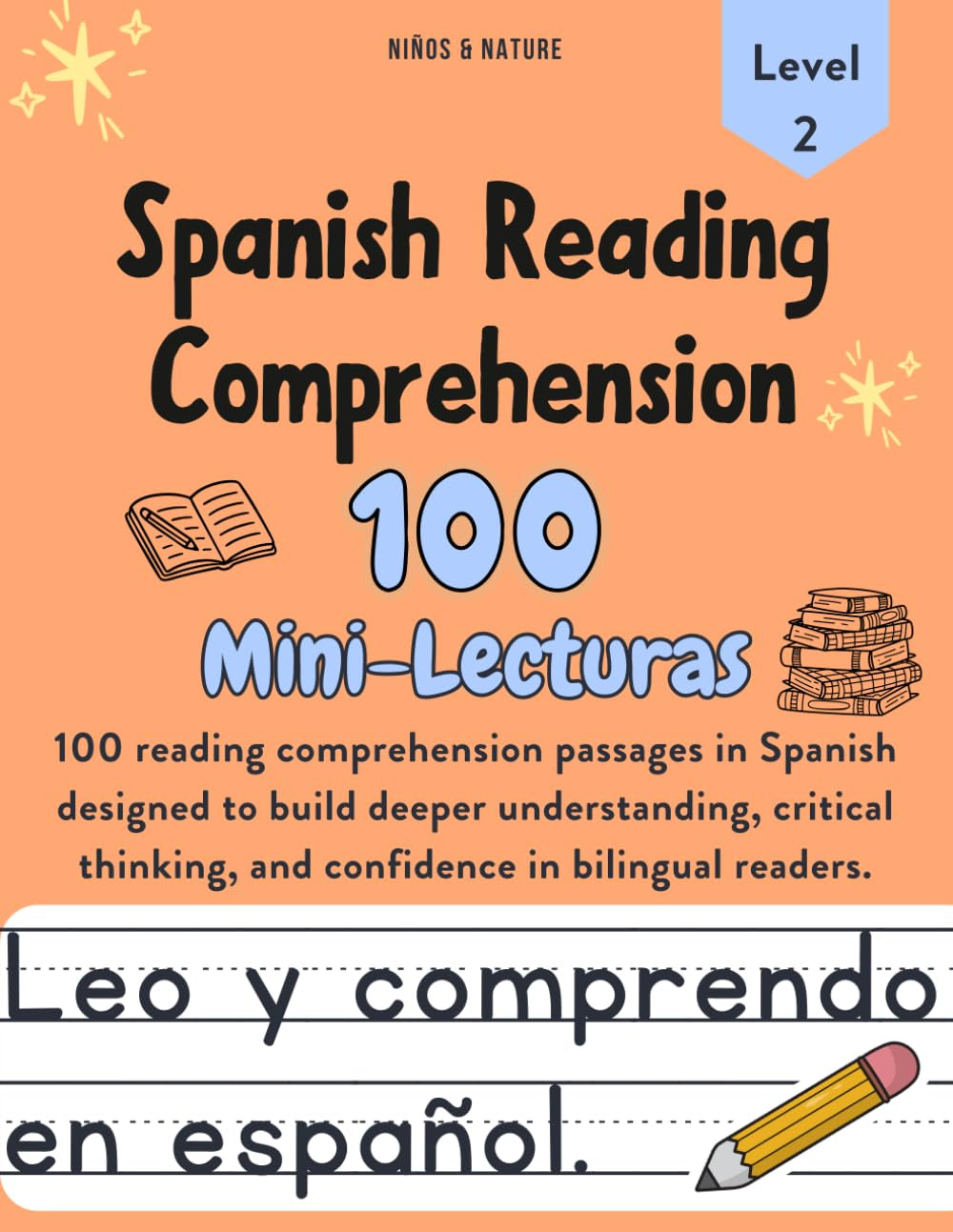 Spanish Reading Comprehension Workbook for Kids – Level 2: 100 Short Stories in Spanish with Comprehension Exercises and 20 Audio Recordings: For ... Reading, Sight Words,) (Spanish Edition)