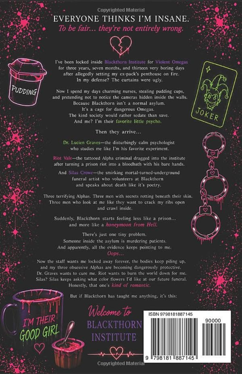 Our Pretty Darling Psycho: A Dark Stalker Romantic Comedy Omegaverse (Blackthorn Institute for Violent Omegas)