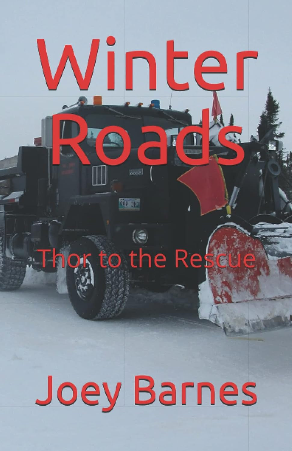 Winter Roads: Thor to the Rescue (King of Obsolete Winter Roads)
