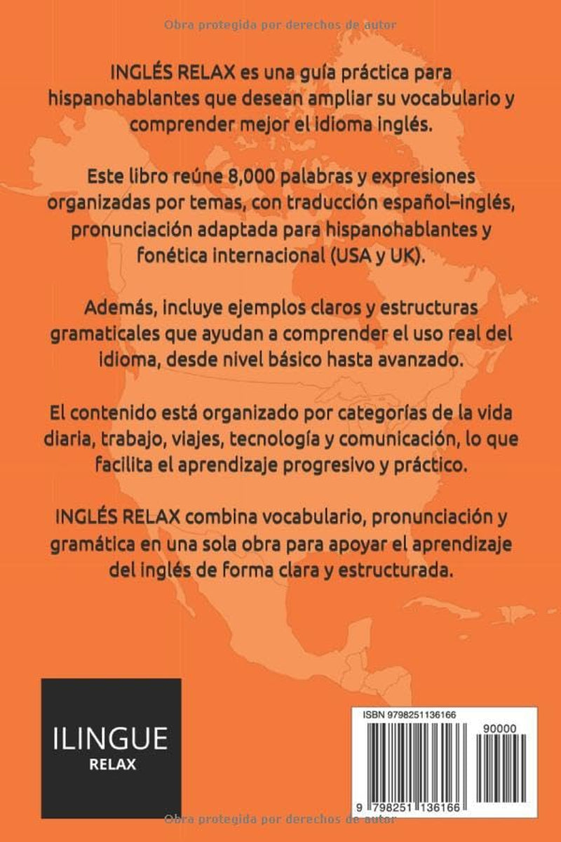 8,000 Palabras en Inglés con Pronunciación, Fonética USA/UK y Gramática para Hispanohablantes: Vocabulario organizado por temas con pronunciación, ... desde nivel A1 hasta C1 (Spanish Edition)