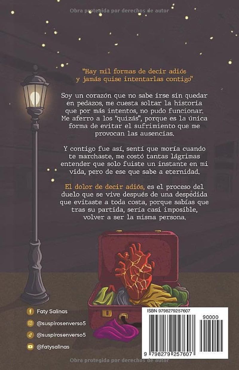 El dolor de decir adiós (Spanish Edition)