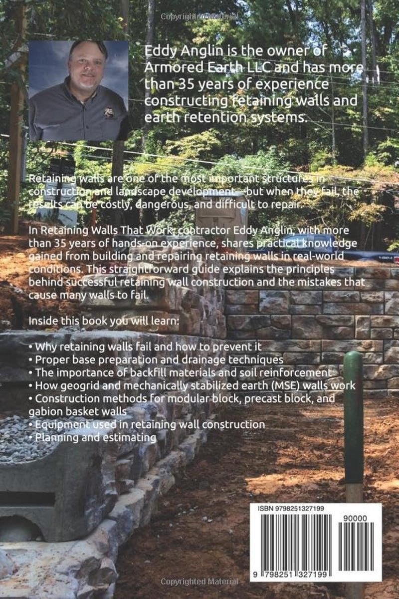 Retaining Walls That Work: Design, Drainage, and Construction Methods That Prevent Failure