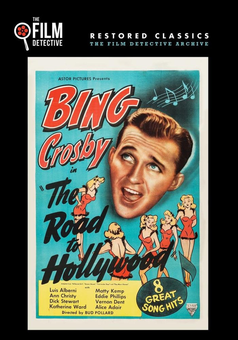 Road to Hollywood, The (The Film Detective Restored Version)