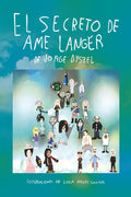 El secreto de Ame Langer (Spanish Edition)