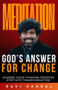 Meditation: God's Answer for Change