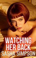 Watching Her Back (Professional Passions Series)