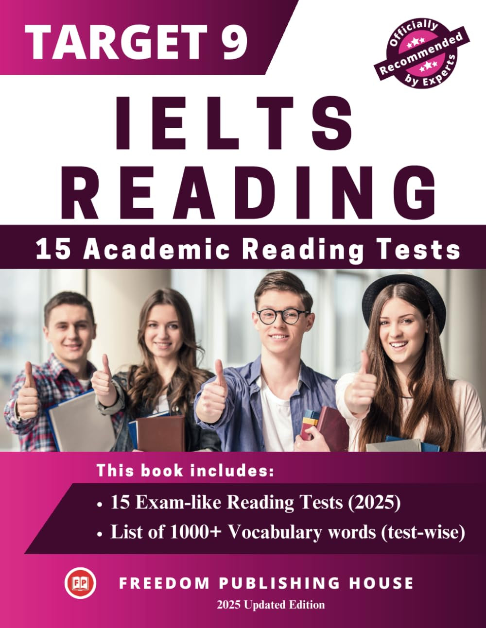 IELTS Academic Reading Practice Tests 2025: 15 Full-Length Exams with High-Frequency Vocabulary and Answer Keys