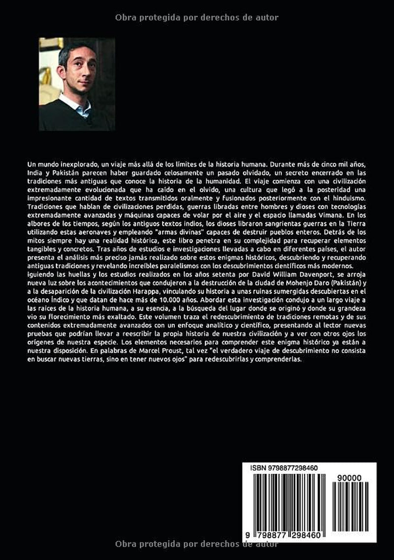 Los Vimana y la guerras de los Dioses: El descubrimiento de una civilizació n perdida, una ciencia olvidada y una sabiduría antigua custodiada entra India y Paquistán (Spanish Edition)