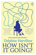 How Isn’t It Going?: Conversations After October 7