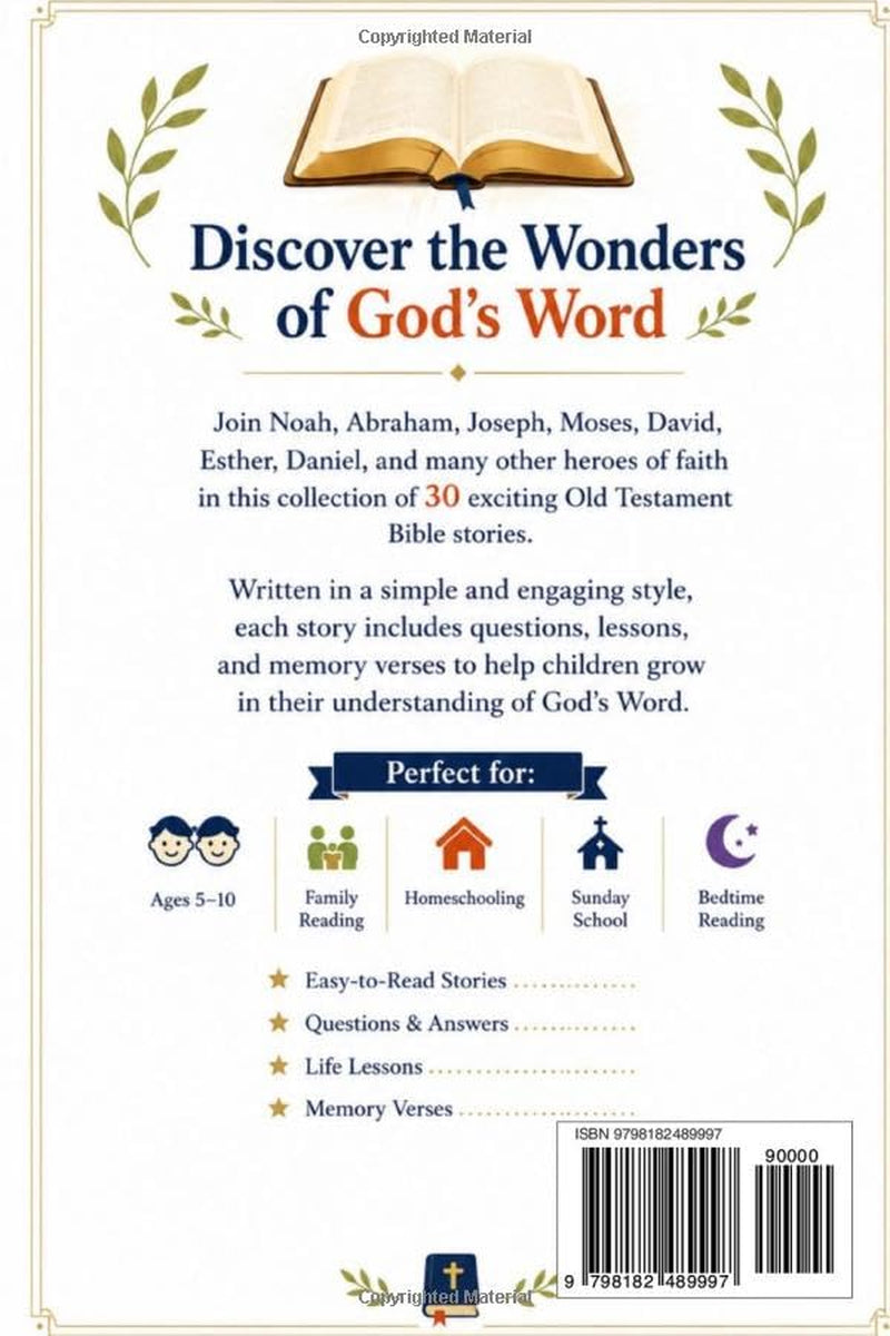 30 Bible Stories for Kids: Easy-to-Read Stories from the Old Testament with Questions, Life Lessons, and Memory Verses