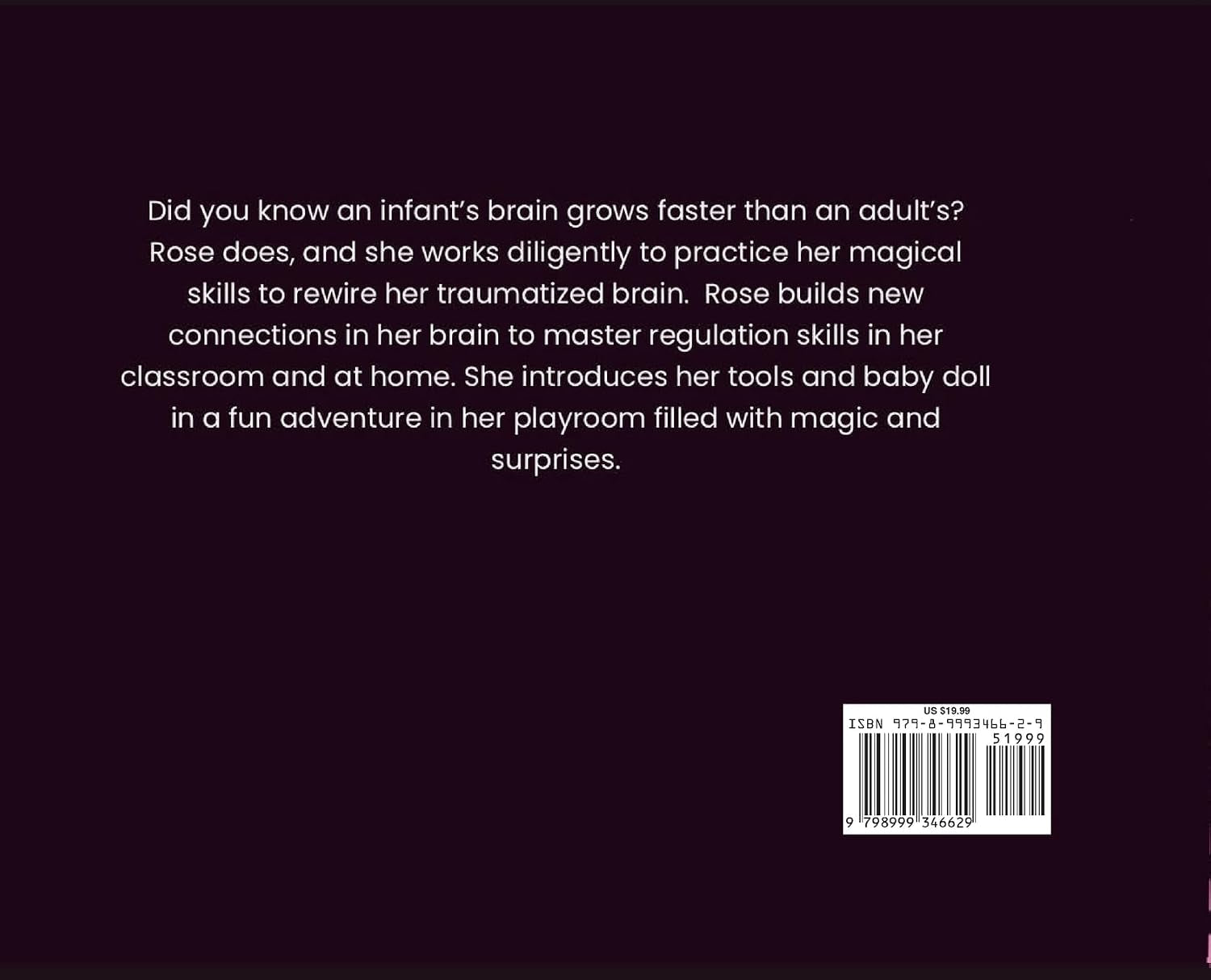 Baby Doll Brain: The Effects of Early Childhood Trauma on Brain Development
