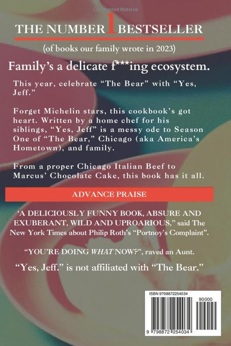 Yes, Jeff.: "The Bear" TV Show Unofficial Season 1 Cookbook (The Bear Cookbooks (Unofficial))