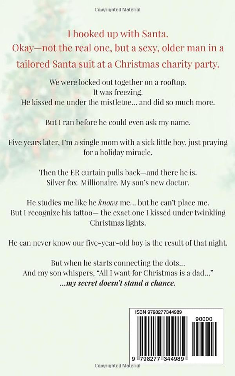 Accidental Christmas Daddy: A Silver Fox Doctor Romance (Unintentionally Yours)