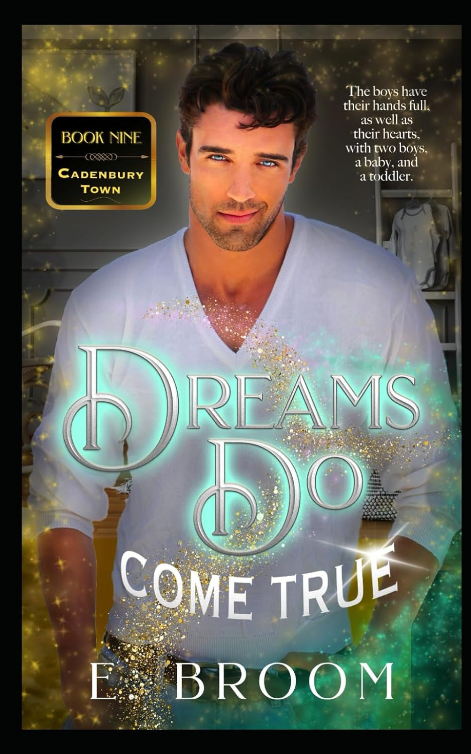 Dreams Do Come True (Cadenbury Town)