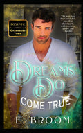 Dreams Do Come True (Cadenbury Town)