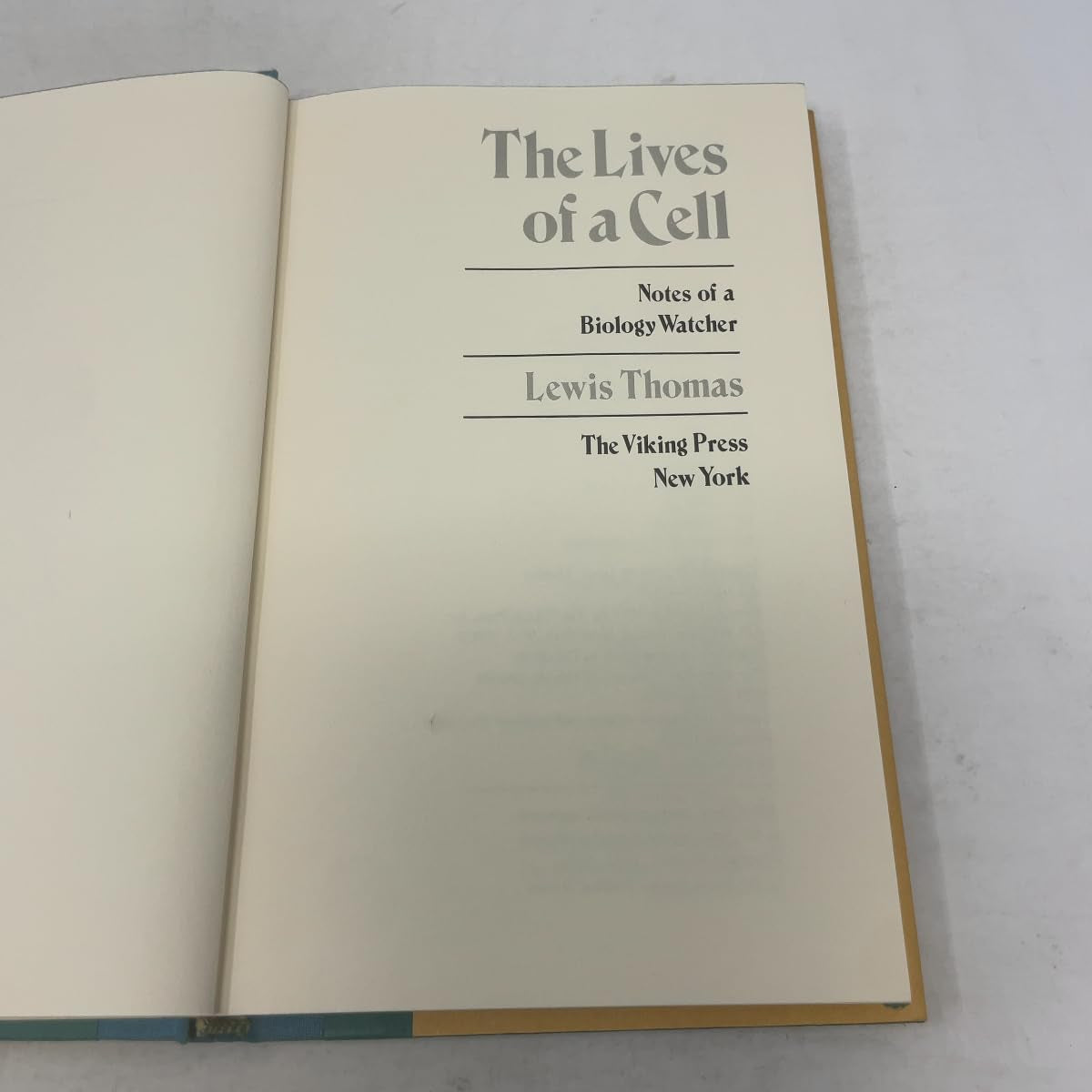 The Lives of a Cell: Notes of a Biology Watcher