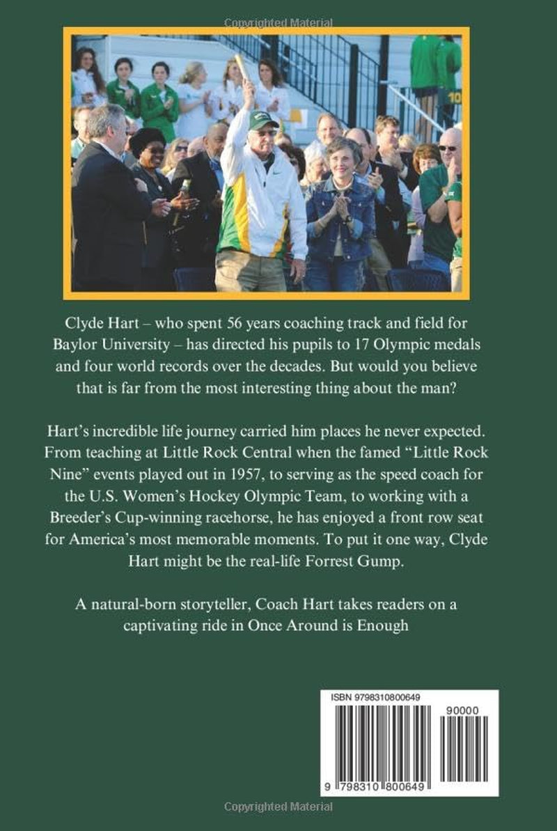 Once Around is Enough: Circling the Globe and Chasing the Wildest of Dreams with Track and Field’s Most Successful 400-Meter Coach