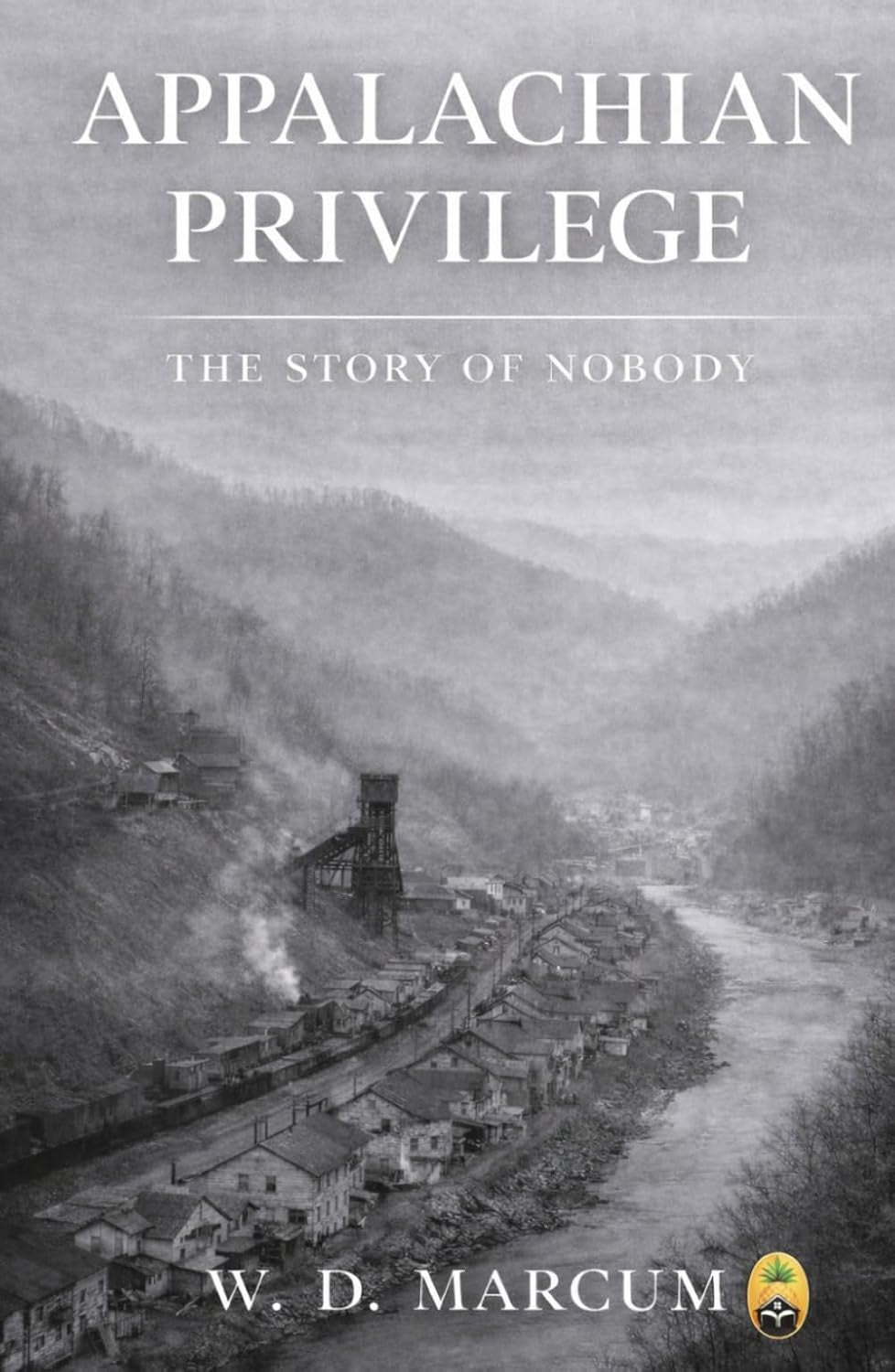 Appalachian Privilege - The Story of Nobody
