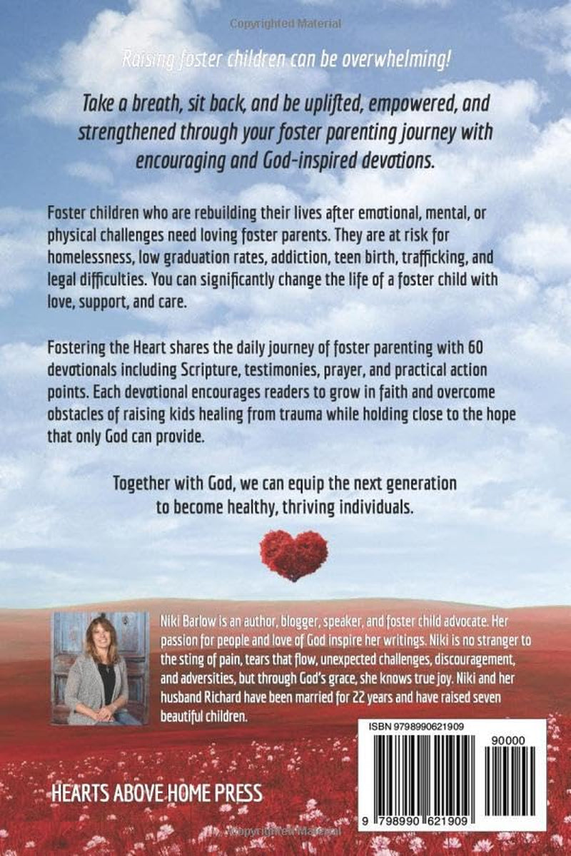 Fostering the Heart: Devotions to strengthen and encourage foster, kinship, or adoptive parents.