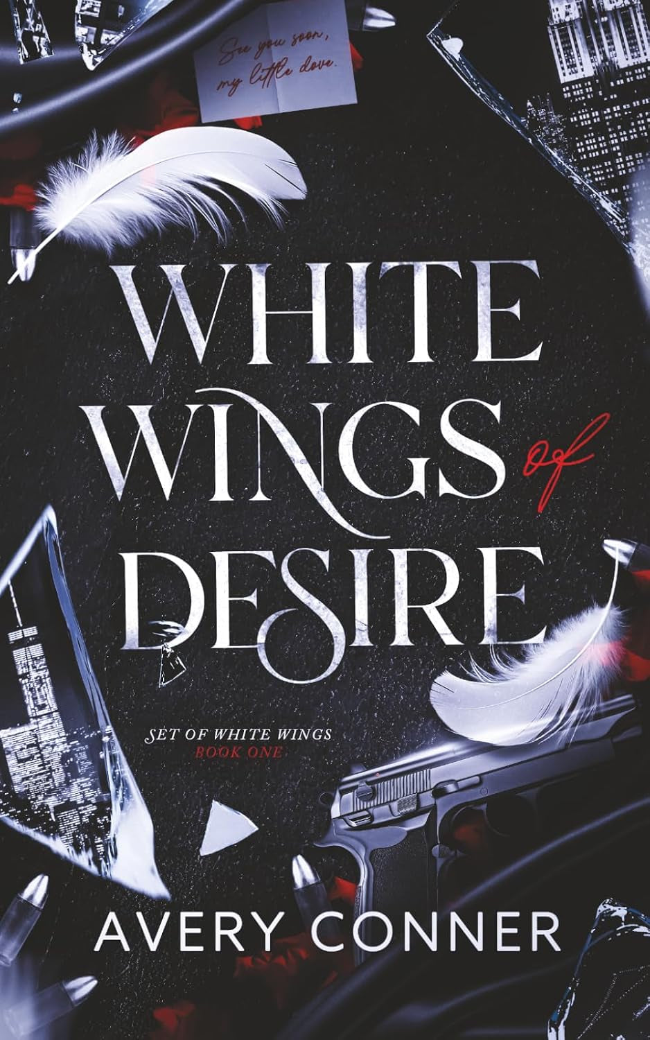 White Wings of Desire: A Hitman Romance (Set of White Wings, Book 1)