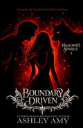 Boundary Driven (Hallowed Sparkle)