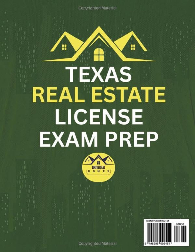 Texas Real Estate License Exam Prep 2025/2026: The Complete And Easy To Follow Licensing Study Guide With Realistic Practice Test Questions / Answers ... First Try (Real Estate Exam prep collection)