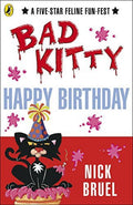 Happy Birthday, Bad Kitty by Nick Bruel (2011-04-01)