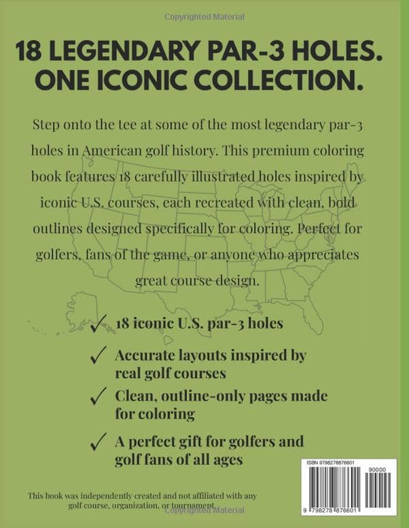 Legendary Golf Holes: A Premium Coloring Book for Golf Lovers Featuring 18 Iconic U.S. Par-3 Holes (Legendary Golf Holes Coloring Books)