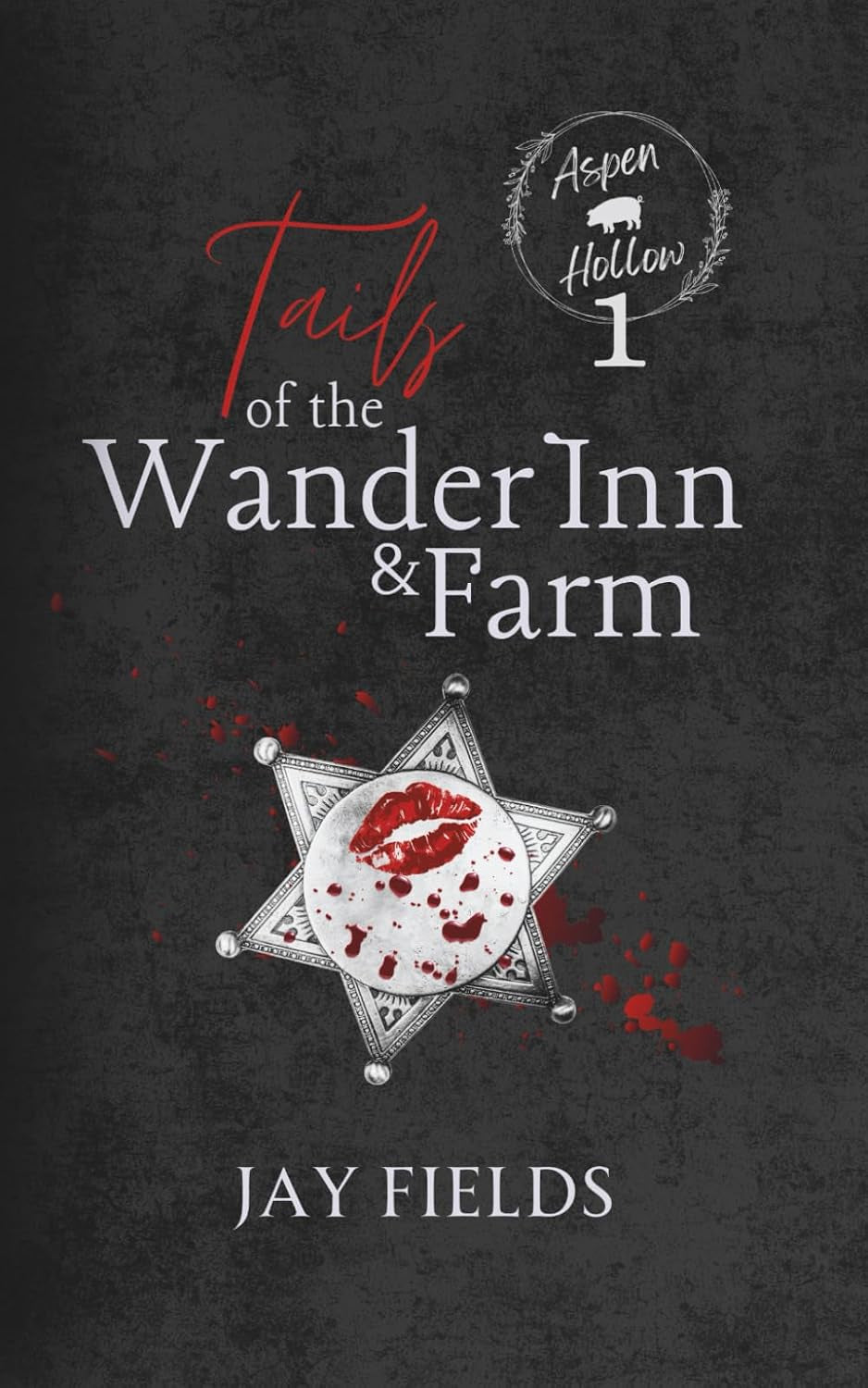 Tails of the Wander Inn & Farm: Aspen Hollow Book 1